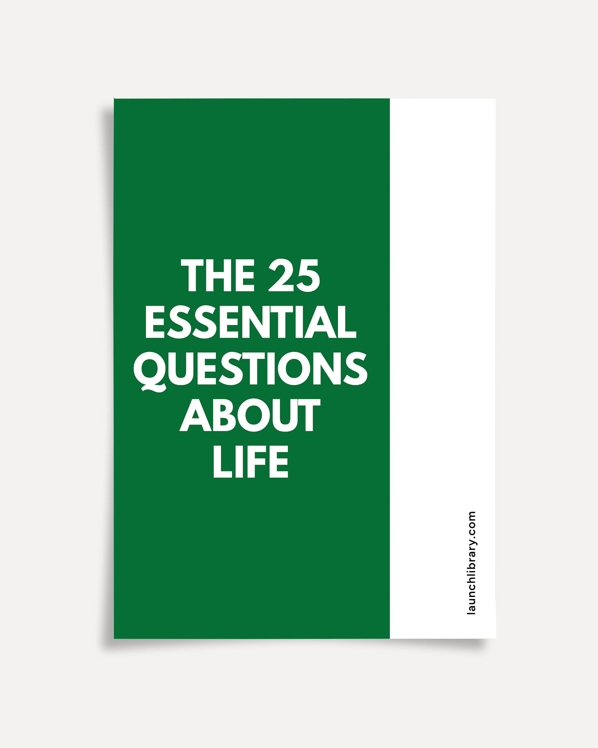 The 25 essential questions about life