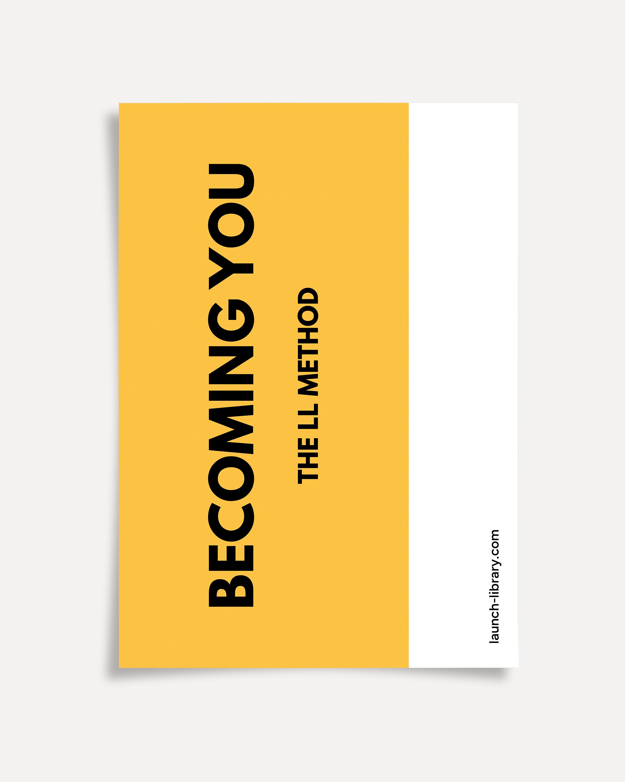 Becoming You - The LL Method