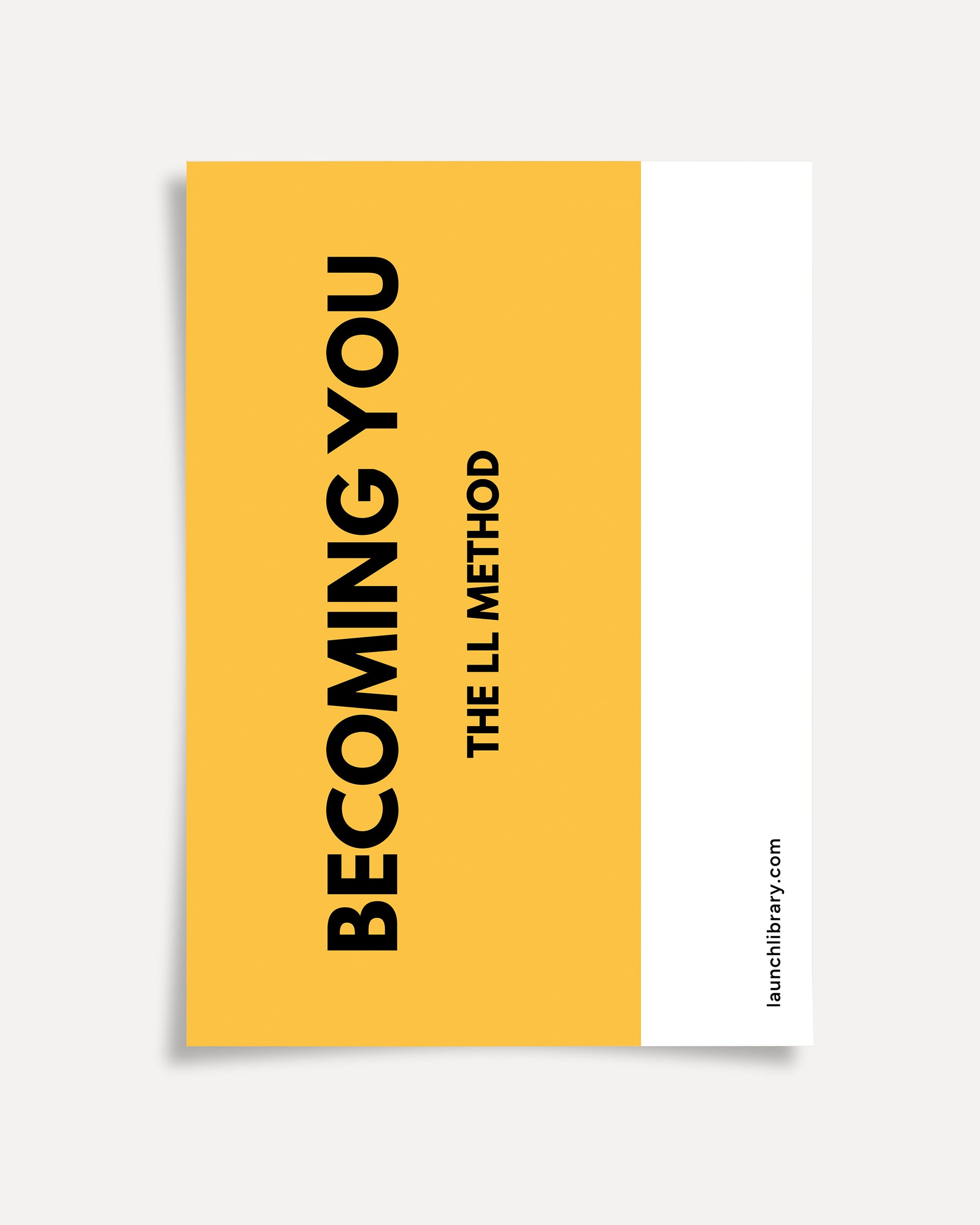 Becoming You - The LL Method